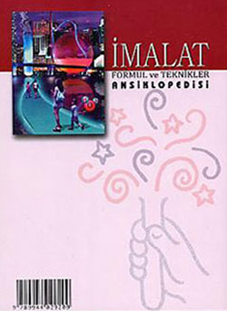 İmalat Formül ve Teknikler Ansiklopedisi - Tıbbi ve Bitkisel İlaç İmalatı